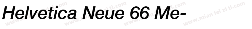 Helvetica Neue 66 Me字体转换